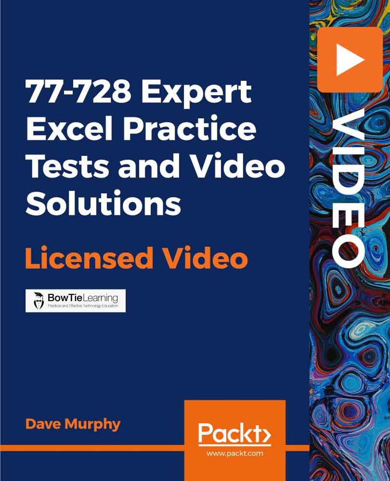 77-728 Expert Excel Practice Tests and Video Solutions
