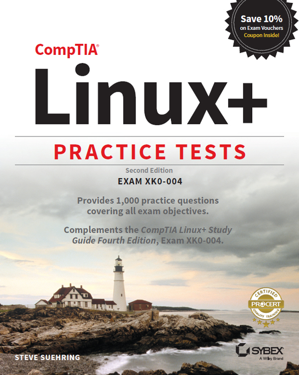 CompTIA Linux+ Practice Tests, 2nd Edition
