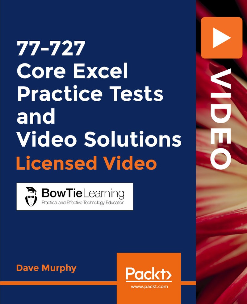 77-727 Core Excel Practice Tests and Video Solutions