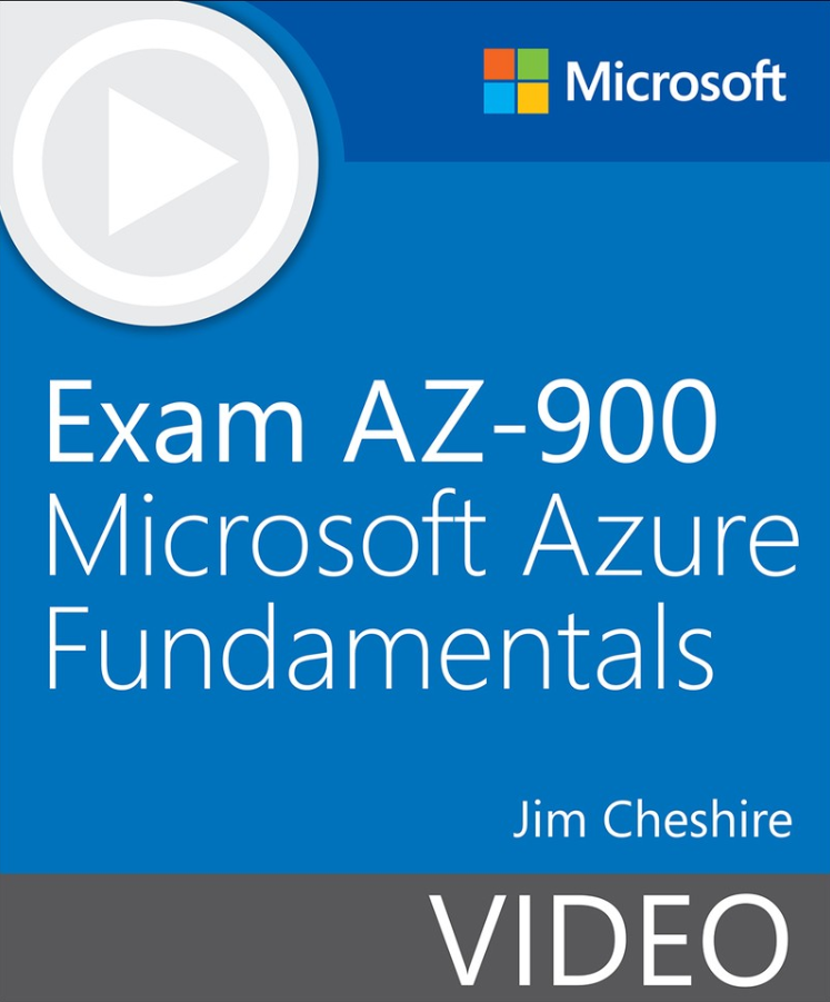 Exam AZ-900 Microsoft Azure Fundamentals (Video)