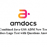 Combined Java GSS ADM New Test Questions and Answers - Amdocs Online Lugo Test - HR Technical Interview Question and Answer